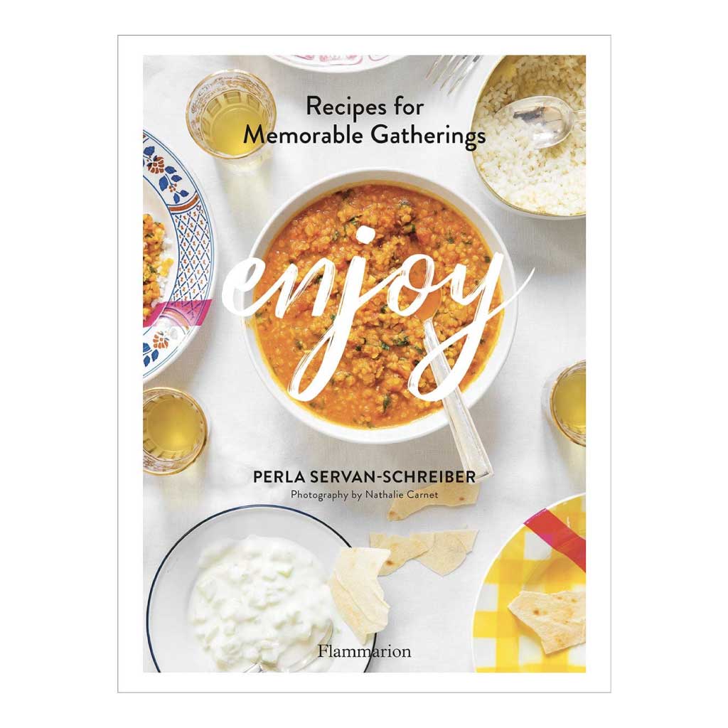 Enjoy: Recipes for Memorable Gatherings