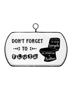 CARTEL DECORATIVO DE DON'T FORGET TO FLUSH 30.5X21.5X1CM