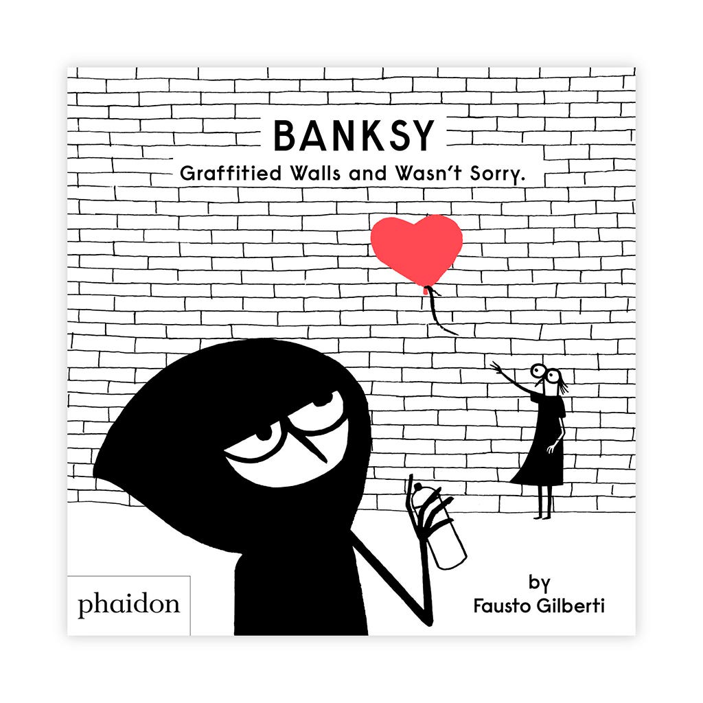 Banksy Graffitied Walls and Wasn't Sorry